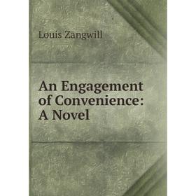 

Книга An Engagement of Convenience: A Novel