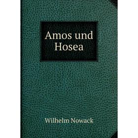 

Книга Amos und Hosea
