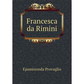 

Книга Francesca da Rimini