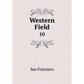 

Книга Western Field