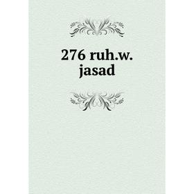 

Книга 276 ruh.w.jasad