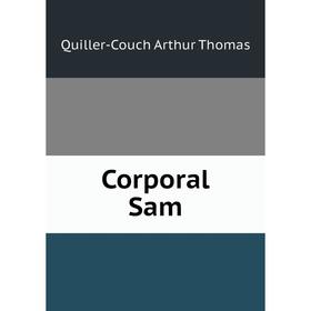 

Книга Corporal Sam