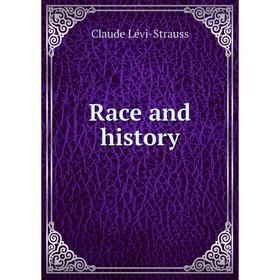 

Книга Race and History