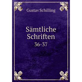 

Книга Sдmtliche Schriften 36-37