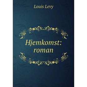 

Книга Hjemkomst: roman