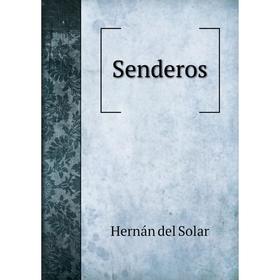 

Книга Senderos