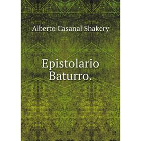 

Книга Epistolario Baturro