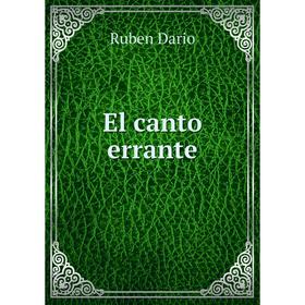 

Книга El canto errante