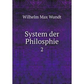 

Книга System der Philosphie