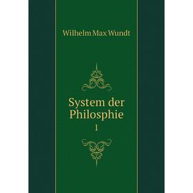 

Книга System der Philosphie