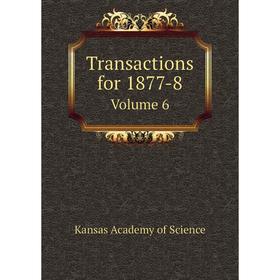 

Книга Transactions for 1877-8 Volume 6