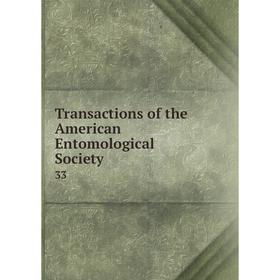 

Книга Transactions of the American Entomological Society 33