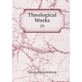 

Книга Theological Works