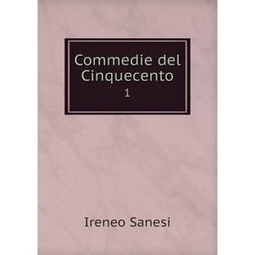

Книга Commedie del Cinquecento
