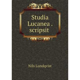 

Книга Studia Lucanea