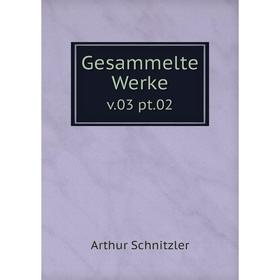 

Книга Gesammelte Werkev