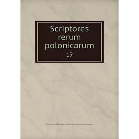 

Книга Scriptores rerum polonicarum