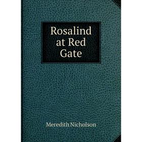 

Книга Rosalind at Red Gate