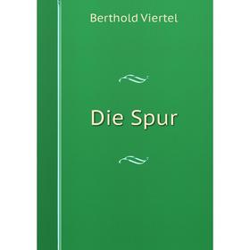 

Книга Die Spur