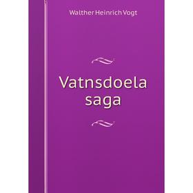 

Книга Vatnsdoela saga