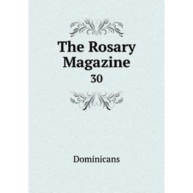 

Книга The Rosary Magazine