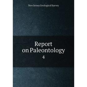 

Книга Report on Paleontology