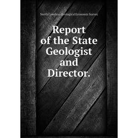 

Книга Report of the State Geologist and Director