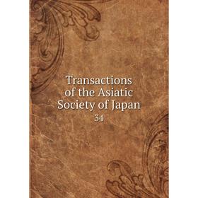 

Книга Transactions of the Asiatic Society of Japan