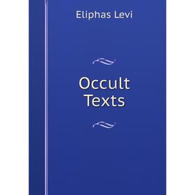 

Книга Occult Texts