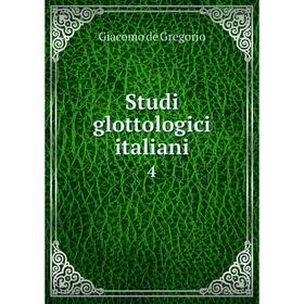 

Книга Studi glottologici italiani