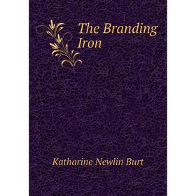 

Книга The Branding Iron