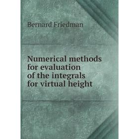 

Книга Numerical methods for evaluation of the integrals for virtual height