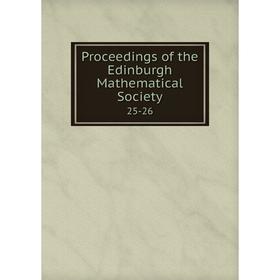 

Книга Proceedings of the Edinburgh Mathematical Society 25-26
