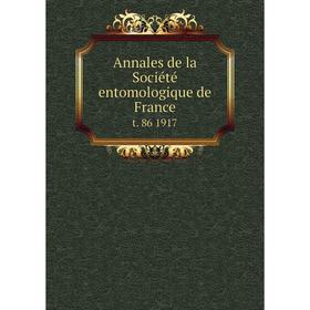 

Книга Annales de la Sociйtй entomologique de Francet. 86 1917