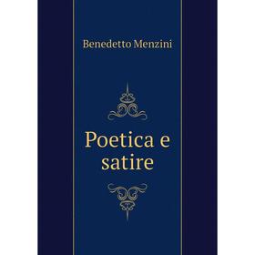 

Книга Poetica e satire