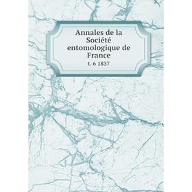 

Книга Annales de la Sociйtй entomologique de Francet 6 1837
