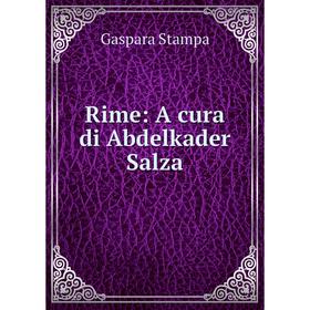 

Книга Rime: A cura di Abdelkader Salza