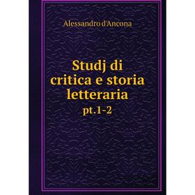

Книга Studj di critica e storia letterariapt