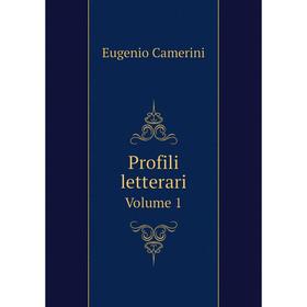

Книга Profili letterari
