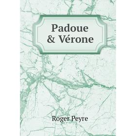 

Книга Padoue & Vérone