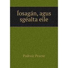 

Книга Нosagбn, agus sgйalta eile