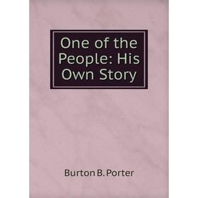 

Книга One of the People: His Own Story