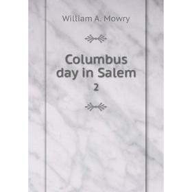 

Книга Columbus day in Salem 2