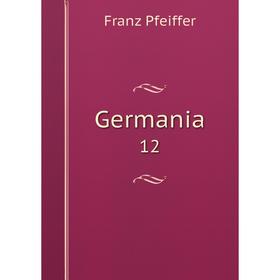 

Книга Germania 12