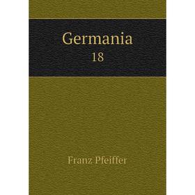

Книга Germania 18