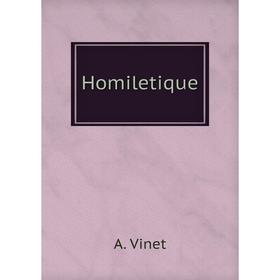 

Книга Homiletique