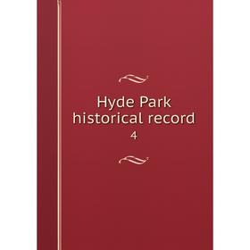 

Книга Hyde Park historical record 4