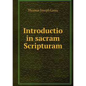 

Книга Introductio in sacram Scripturam