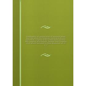

Книга Investigation of concentration of economic power. 11pt. 22