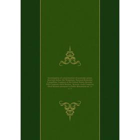 

Книга Investigation of concentration of economic power. 11pt. 23